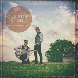 Show details for Peter Mayer and Brendan Mayer: Long Story Short Picture of Peter Mayer and Brendan Mayer: Long Story Short