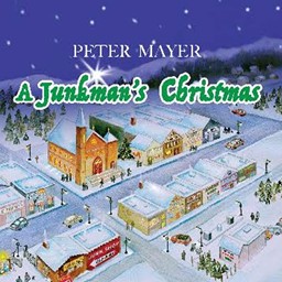Show details for Peter Mayer: A Junkman's Christmas Picture of Peter Mayer: A Junkman's Christmas
