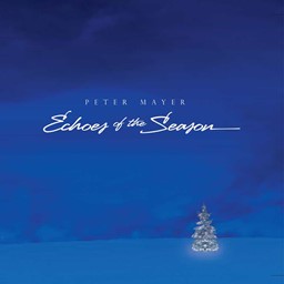 Picture of Peter Mayer: Echoes of the Season