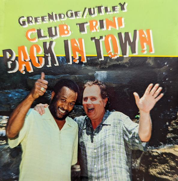 Picture of Greenidge/Utley: Club Trini Back In Town